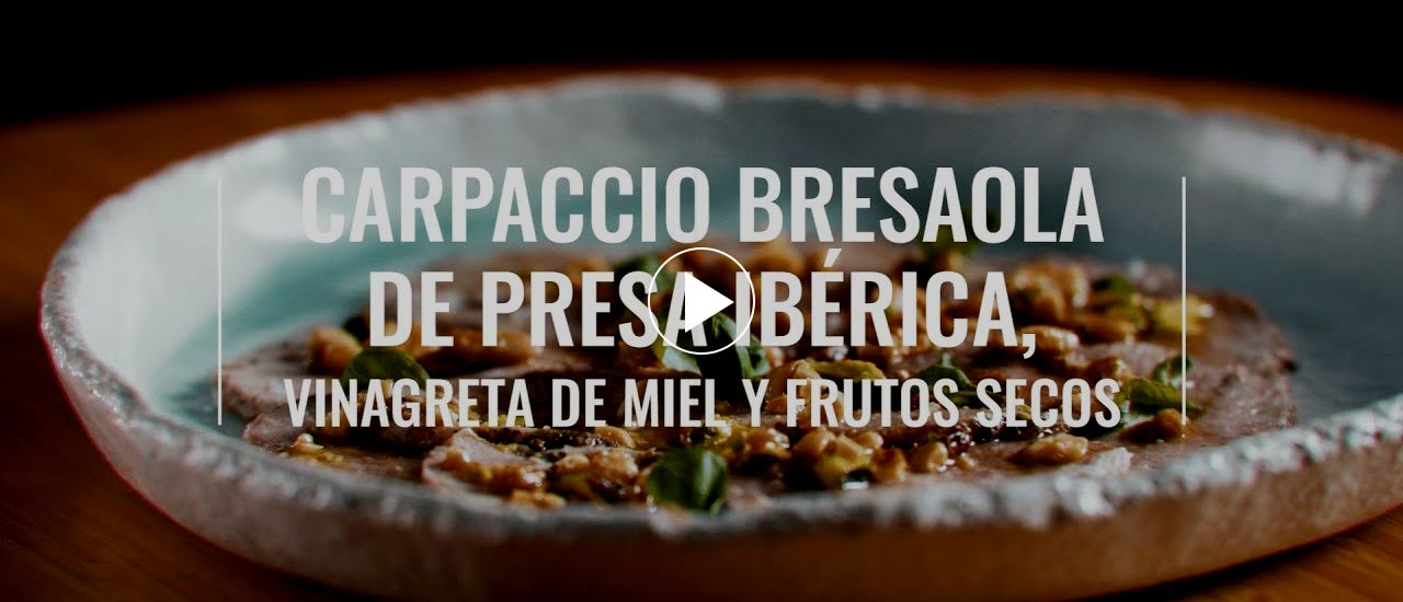 Embedded thumbnail for Carpaccio bresaola de presa ibérica, vinagreta de miel y frutos secos